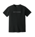 Get It Done - Tee