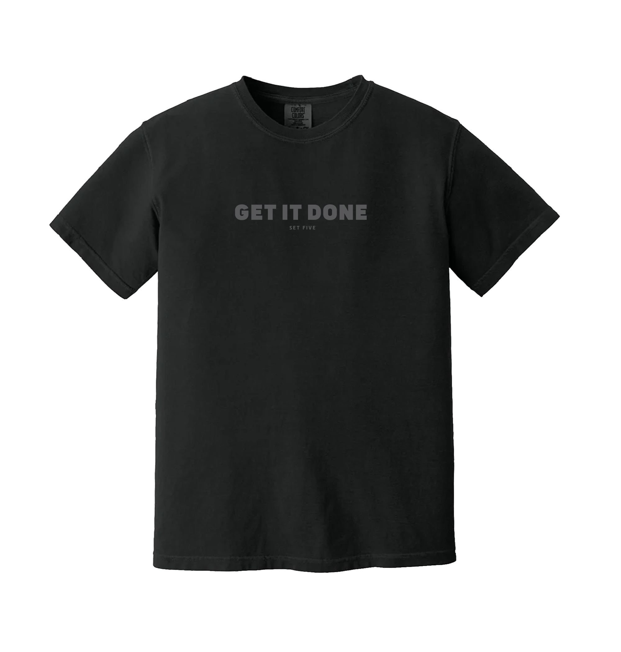 Get It Done - Tee